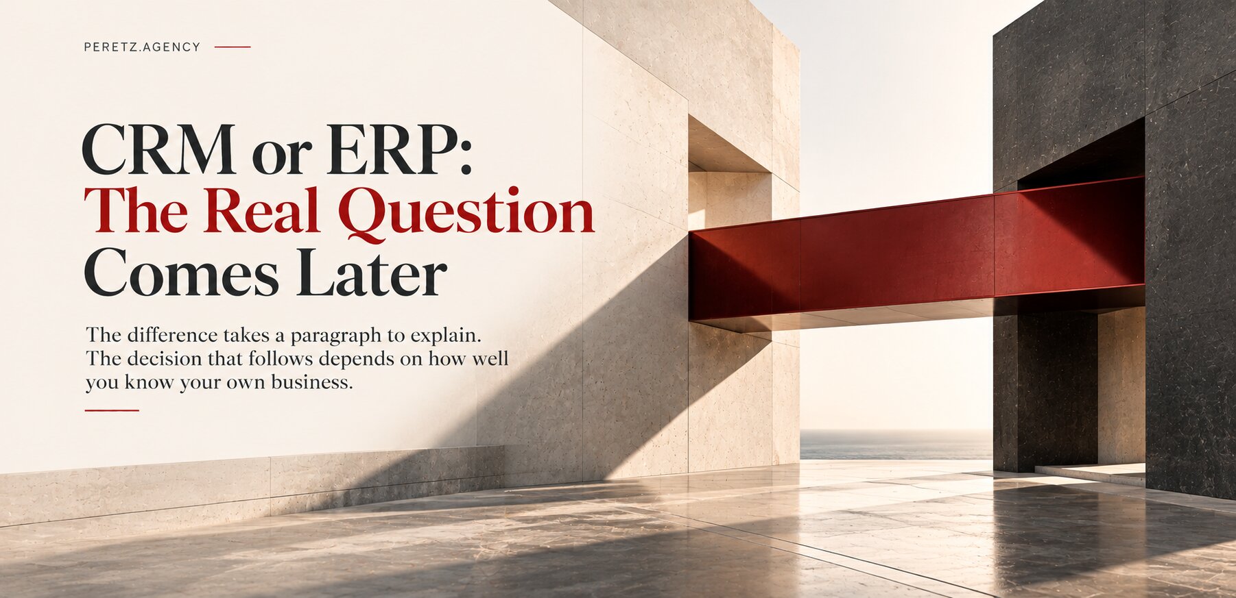CRM and ERP systems compared, cover of a Peretz article on choosing business software