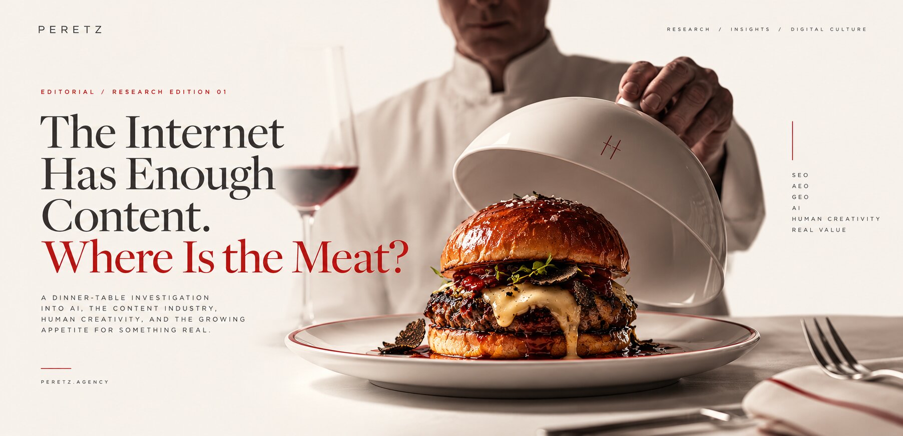 Cover of the Peretz Agency editorial The Internet Has Enough Content. Where Is the Meat? on AI content and original work